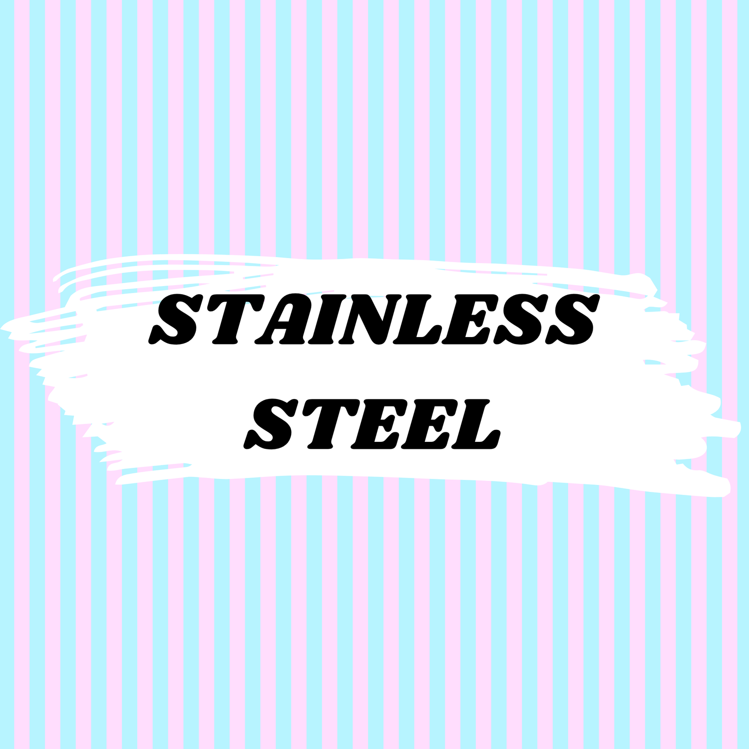 STAINLESS STEEL Tumblers