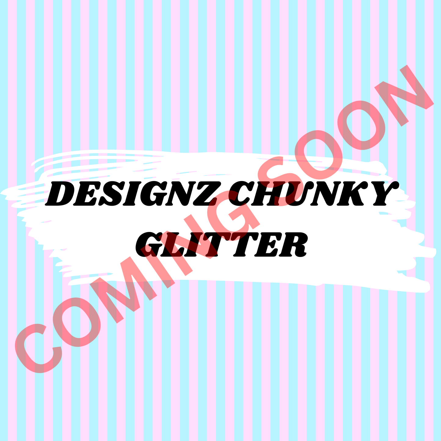 Designz Chunky Glitter